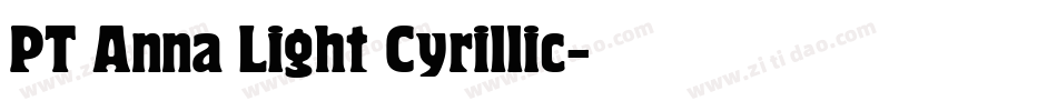 PT Anna Light Cyrillic字体转换